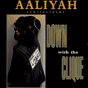 <span class="mw-page-title-main">Down with the Clique</span> 1995 single by Aaliyah