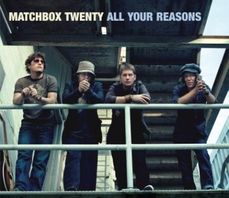 <span class="mw-page-title-main">All Your Reasons</span> 2008 single by Matchbox Twenty