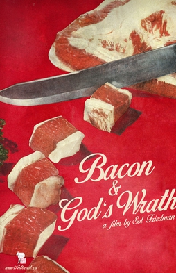 <i>Bacon and Gods Wrath</i> 2015 Canadian film