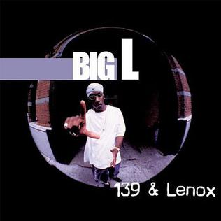 <i>139 & Lenox</i> 2010 studio album by Big L