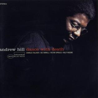 <i>Dance with Death</i> (album) 1980 studio album by Andrew Hill