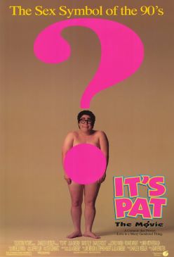 <i>Its Pat</i> 1994 American film