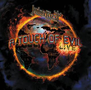 <i>A Touch of Evil: Live</i> 2009 live album by Judas Priest