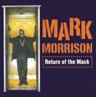 <span class="mw-page-title-main">Return of the Mack</span> 1996 single by Mark Morrison