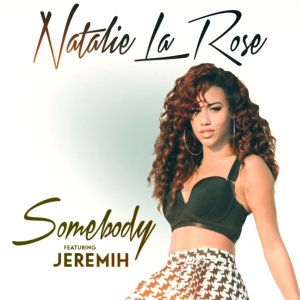 <span class="mw-page-title-main">Somebody (Natalie La Rose song)</span> 2014 song by Natalie La Rose featuring Jeremih