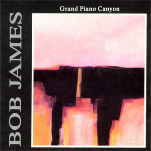 <i>Grand Piano Canyon</i> 1990 studio album by Bob James