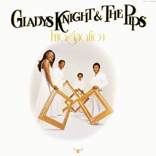 <i>Imagination</i> (Gladys Knight & the Pips album) 1973 studio album by Gladys Knight & the Pips