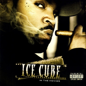 <i>In the Movies</i> 2007 compilation album by Ice Cube