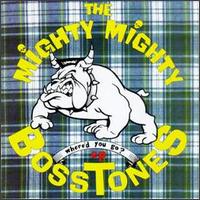 <i>Whered You Go?</i> (EP) 1991 EP by The Mighty Mighty Bosstones