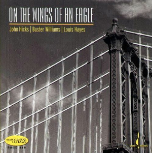 <i>On the Wings of an Eagle</i> (album) Studio album by John Hicks