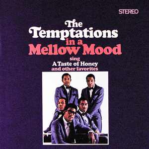 <i>The Temptations in a Mellow Mood</i> 1967 studio album by The Temptations