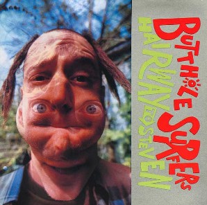 <i>Hairway to Steven</i> 1988 studio album by Butthole Surfers