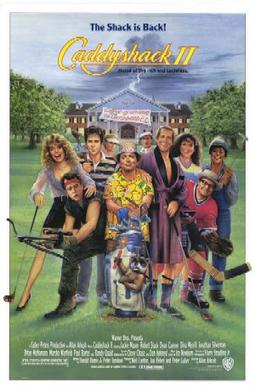 <i>Caddyshack II</i> 1988 film by Allan Arkush