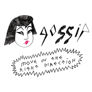 <span class="mw-page-title-main">Move in the Right Direction</span> 2012 single by Gossip