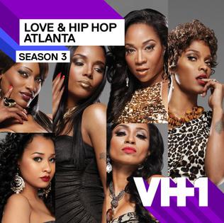 <i>Love & Hip Hop: Atlanta</i> (season 3) Season of television series