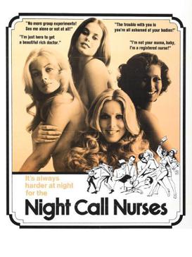 <i>Night Call Nurses</i> 1972 film by Jonathan Kaplan