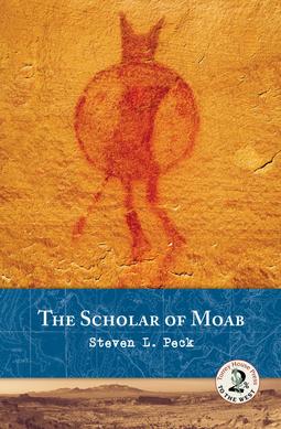 <i>The Scholar of Moab</i> Book in mormon fiction