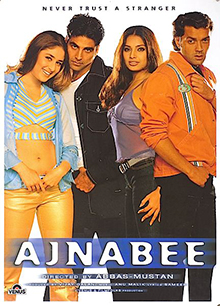 <i>Ajnabee</i> (2001 film) 2001 film by Abbas–Mustan