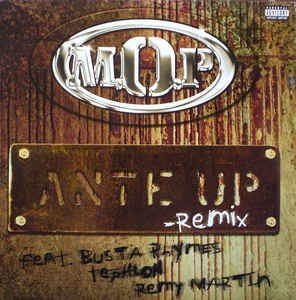 <span class="mw-page-title-main">Ante Up (song)</span> 2000 single by M.O.P.