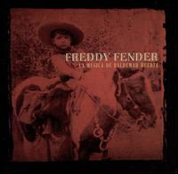 <i>La Música de Baldemar Huerta</i> 2002 studio album by Freddy Fender