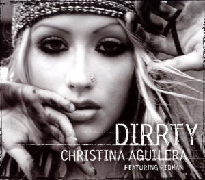 <span class="mw-page-title-main">Dirrty</span> 2002 single by Christina Aguilera featuring Redman