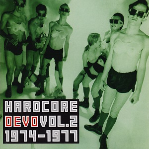 <i>Hardcore Devo: Volume Two</i> 1991 compilation album by Devo