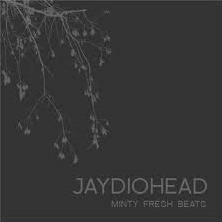 <i>Jaydiohead</i> 2009 remix album by Minty Fresh Beats