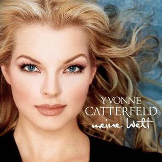 <i>Meine Welt</i> 2003 studio album by Yvonne Catterfeld