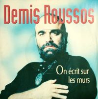 <span class="mw-page-title-main">On écrit sur les murs</span> 1990 single by Demis Roussos