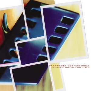 <i>The Places You Have Come to Fear the Most</i> 2001 studio album by Dashboard Confessional