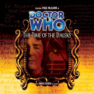 <i>The Time of the Daleks</i> 2002 Doctor Who audio drama