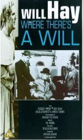 <i>Where Theres a Will</i> (1936 film) 1936 British film