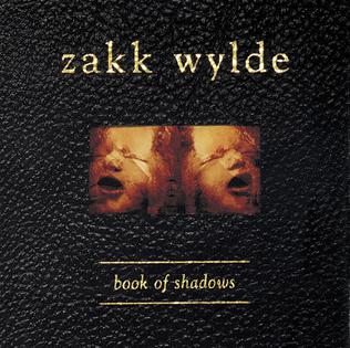 <i>Book of Shadows</i> (album) 1996 studio album by Zakk Wylde