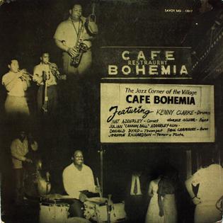 <i>Bohemia After Dark</i> 1955 studio album by Kenny Clarke