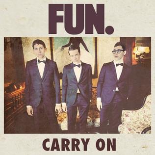 <span class="mw-page-title-main">Carry On (Fun song)</span> 2012 single by fun.