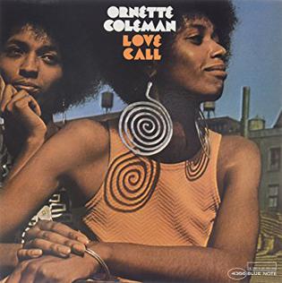 <i>Love Call</i> (album) 1971 studio album by Ornette Coleman