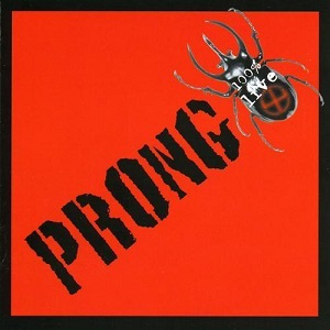 <i>100% Live</i> 2002 live album by Prong