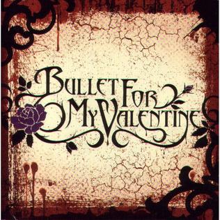 <i>Bullet for My Valentine</i> (EP) 2004 EP by Bullet for My Valentine