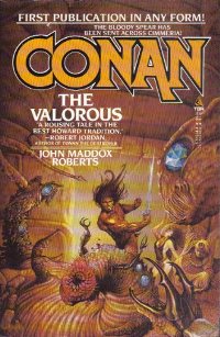 <i>Conan the Valorous</i> Book by John Maddox Roberts