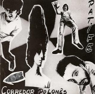 <i>Corredor Polonês</i> 1987 studio album by Patife Band