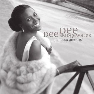 <i>Jai deux amours</i> 2005 studio album by Dee Dee Bridgewater