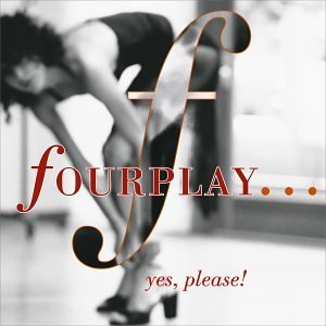 <i>Yes, Please!</i> 2000 studio album by Fourplay