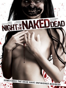 <i>Night of the Naked Dead</i> 2013 film