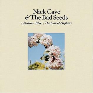 <i>Abattoir Blues / The Lyre of Orpheus</i> 2004 studio album by Nick Cave and the Bad Seeds