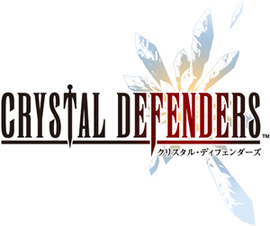 <i>Crystal Defenders</i> Two tower defense video games by Square Enix