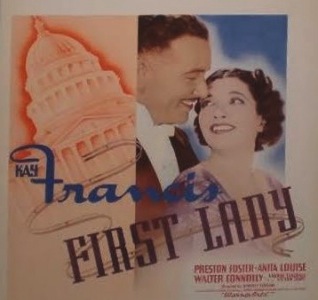 <i>First Lady</i> (film) 1937 film by Stanley Logan