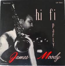 <i>Hi Fi Party</i> 1956 studio album by James Moody