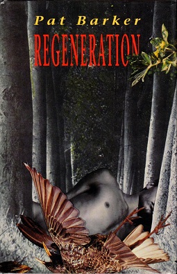 <i>Regeneration</i> (novel) 1991 historical novel by Pat Barker