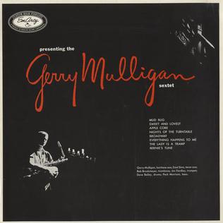 <i>Presenting the Gerry Mulligan Sextet</i> 1955 studio album by Gerry Mulligan