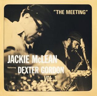 <i>The Meeting</i> (Jackie McLean album) 1974 live album by Jackie McLean featuring Dexter Gordon